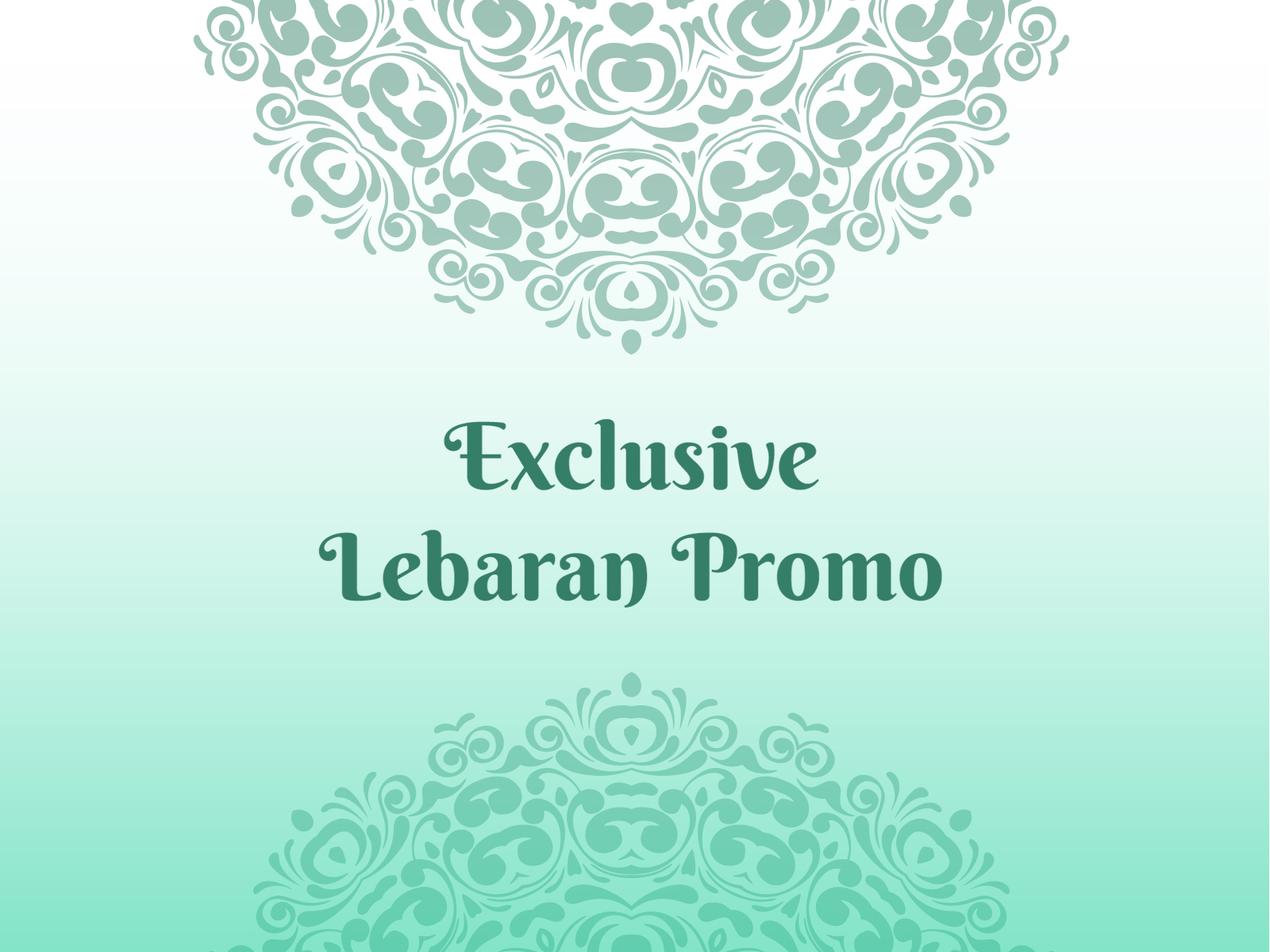 Exclusive Lebaran Offers